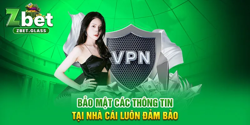 Bảo mật các thông tin tại nhà cái luôn đảm bảo