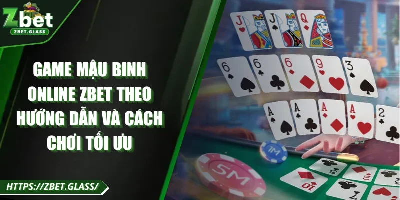 Game Mậu Binh Online ZBET