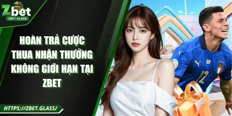 Hoàn Trả Cược Thua