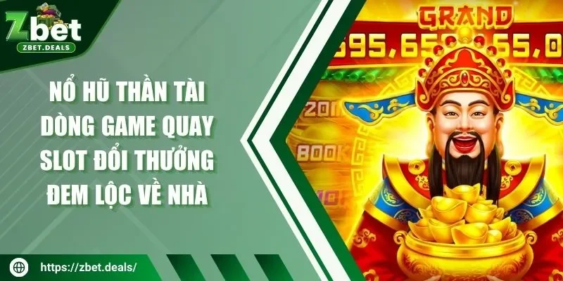 Nổ hũ thần tài